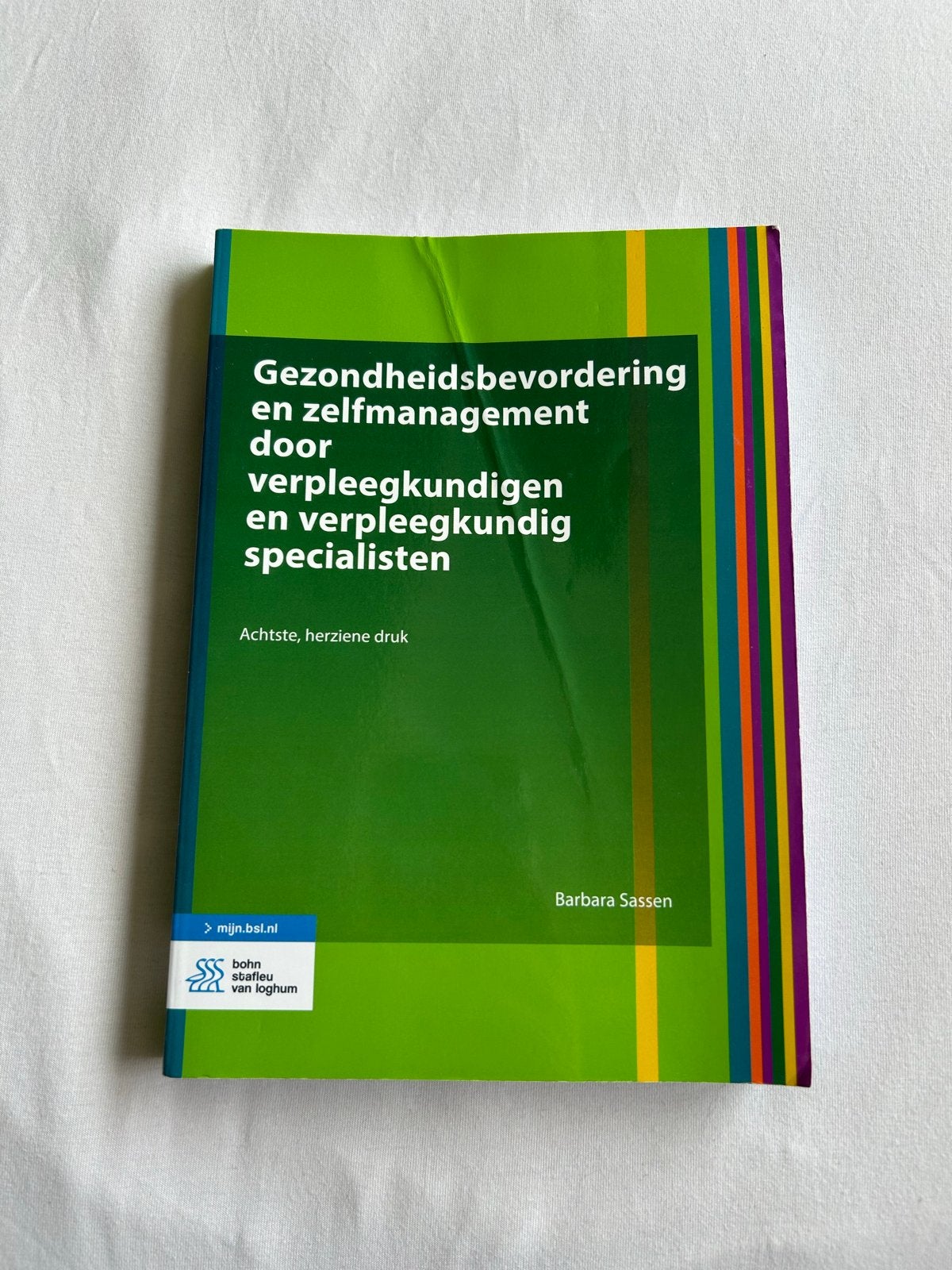 Gezondheidsbevordering en zelfmanagement - Barbara Sassen, Ophalen of Verzenden, Gamma, Gelezen, HBO
