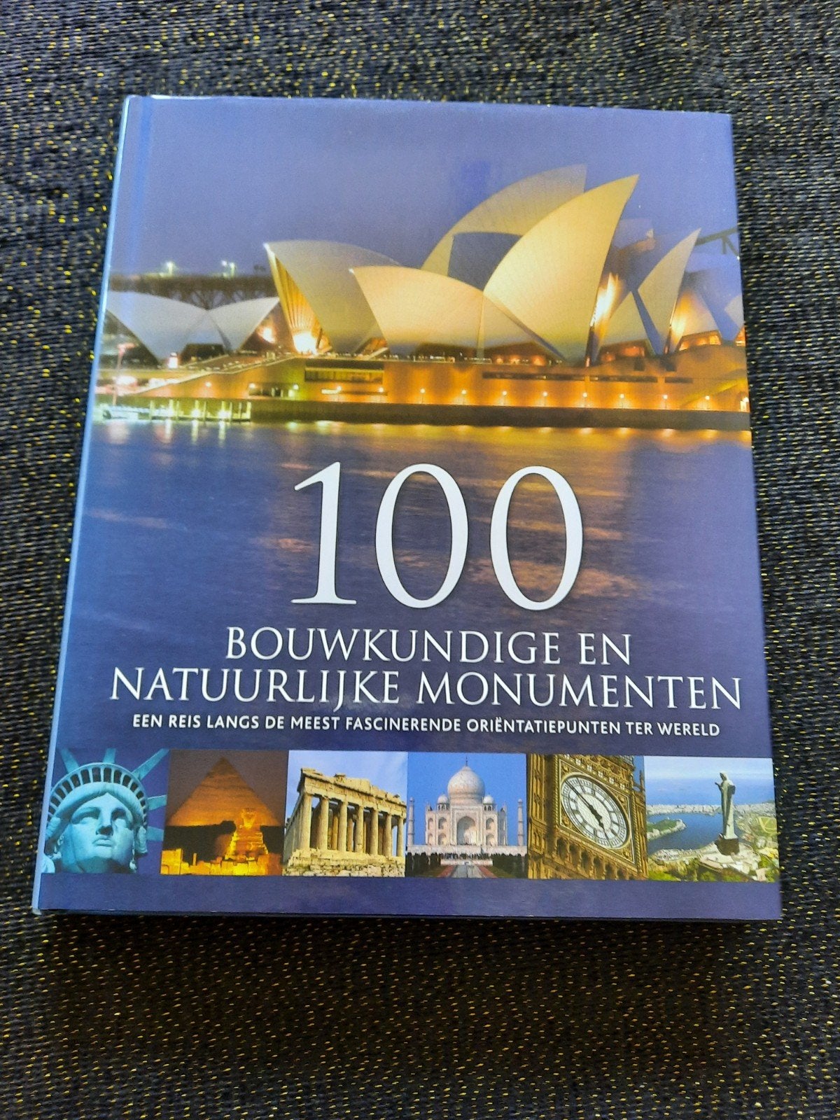 100 Bouwkundige en Natuurlijke Monumenten - Hardcover, Boeken, Ophalen of Verzenden