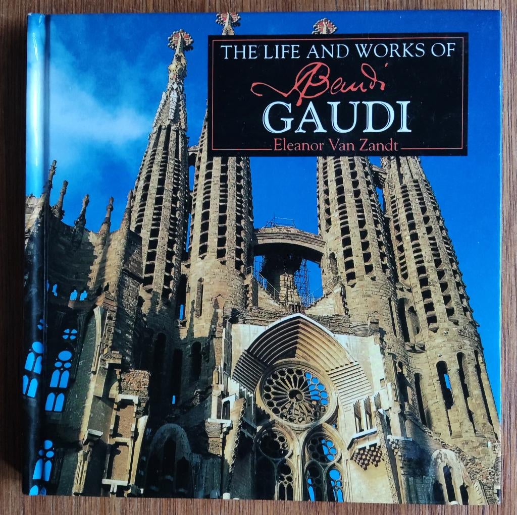 The life and works of Gaudi - Eleanor van Zandt, Boeken, Ophalen of Verzenden, Gelezen