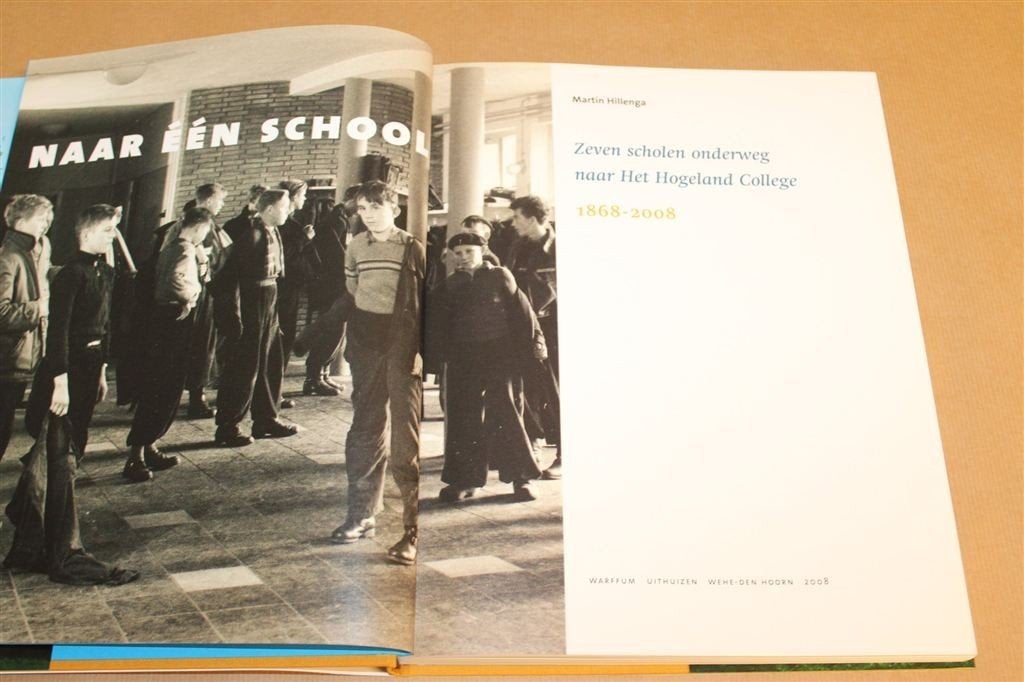Naar Één School — Hogeland College 1868-2008, Boeken, Ophalen of Verzenden, Gelezen