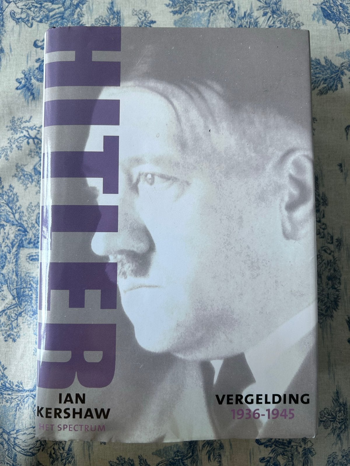 Hitler: Vergelding 1936-1945 - Ian Kershaw, Boeken, Ophalen of Verzenden, 20e eeuw of later, Gelezen, Europa