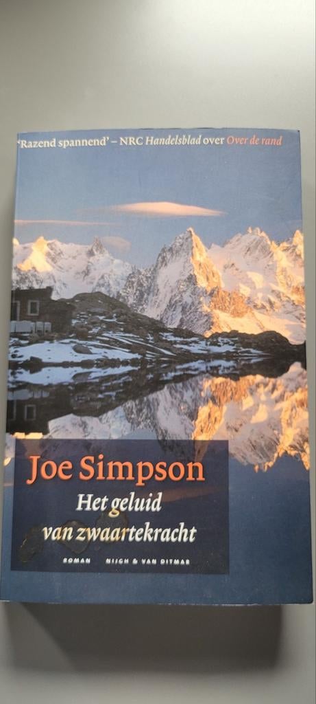 Joe Simpson - Het geluid van zwaartekracht (Roman), Ophalen of Verzenden, Zo goed als nieuw, Joe Simpson, Nederland