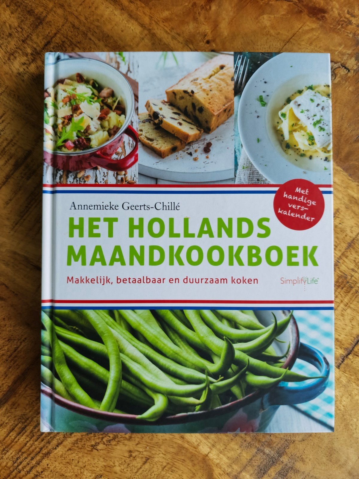 Het Hollands Maandkookboek - Annemieke Geerts-Chill&eacute;, Boeken, Ophalen of Verzenden, Annemieke Geerts-Chill&eacute;, Gezond koken