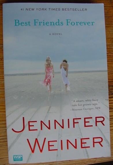 Best Friends Forever: Jennifer Weiner, Boeken, Ophalen of Verzenden, Zo goed als nieuw, Fictie