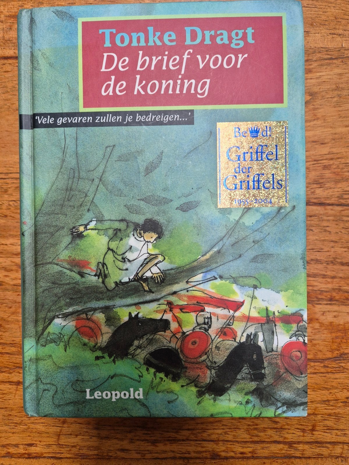 De brief voor de koning - Tonke Dragt (Griffel der Griffels), Ophalen of Verzenden, Gelezen, Tonke Dragt