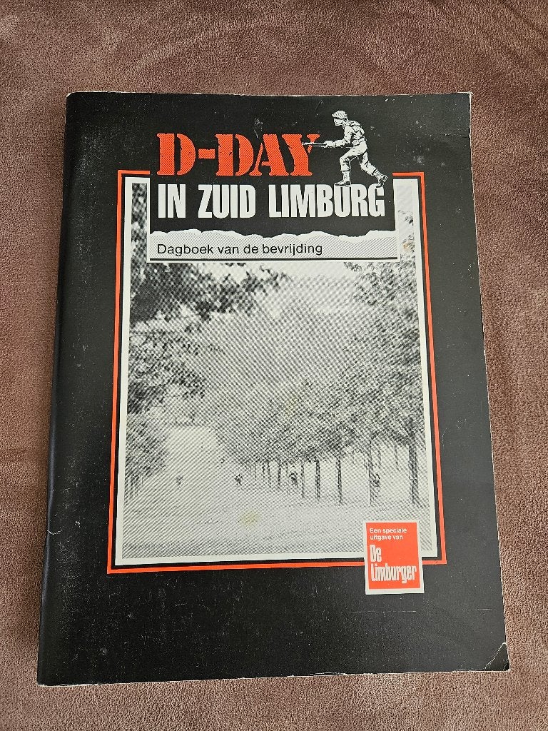 D-Day in zuid limburg, Ophalen of Verzenden, Tweede Wereldoorlog, Gelezen, Overige onderwerpen