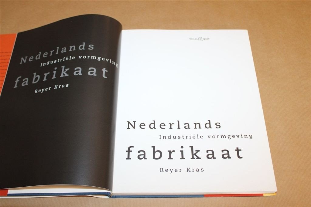 Nederlands Fabrikaat — Industriële Vormgeving en Design, Ophalen of Verzenden, Gelezen, Fotografen