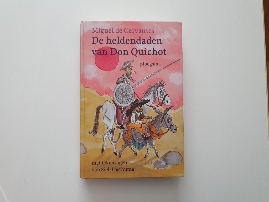 Miguel de Cervantes, Heldendaden van Don Quichot, Ophalen of Verzenden