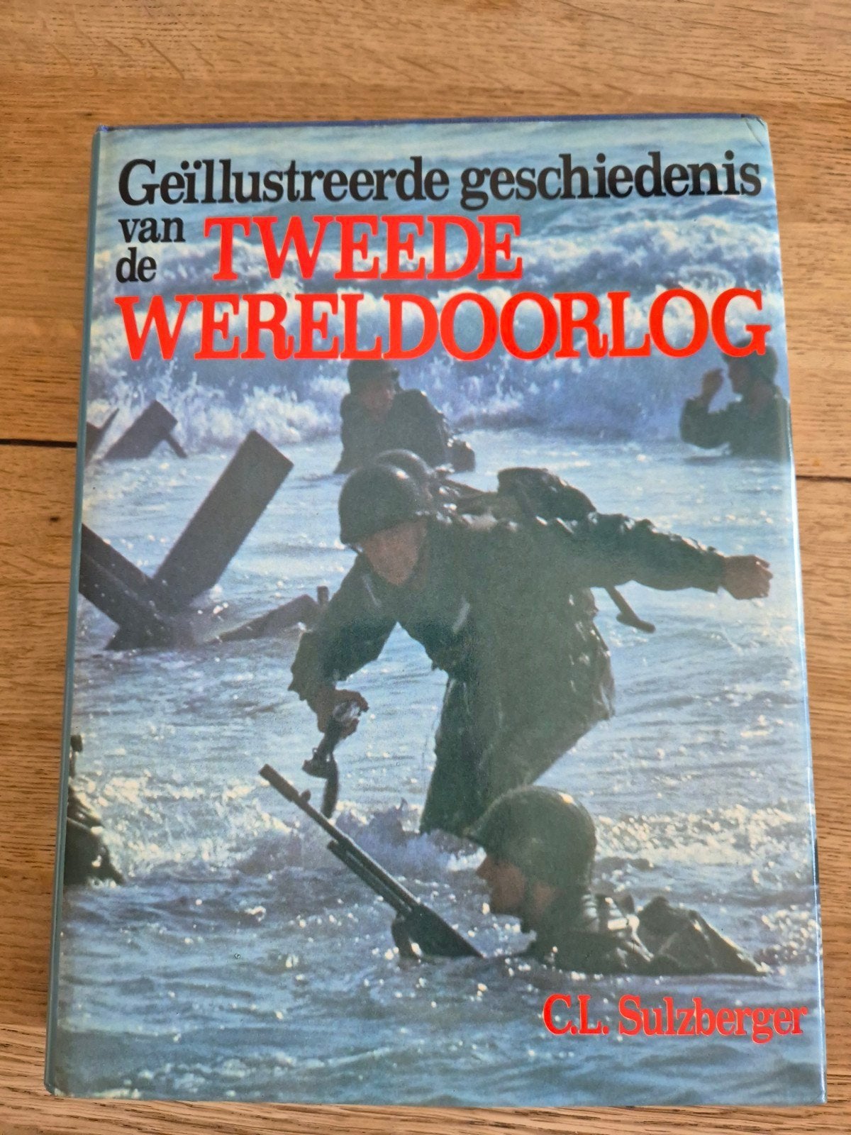 Geïllustreerde geschiedenis van de tweede wereldoorlog, C.L. Sulzberger, Zo goed als nieuw, Algemeen, Ophalen