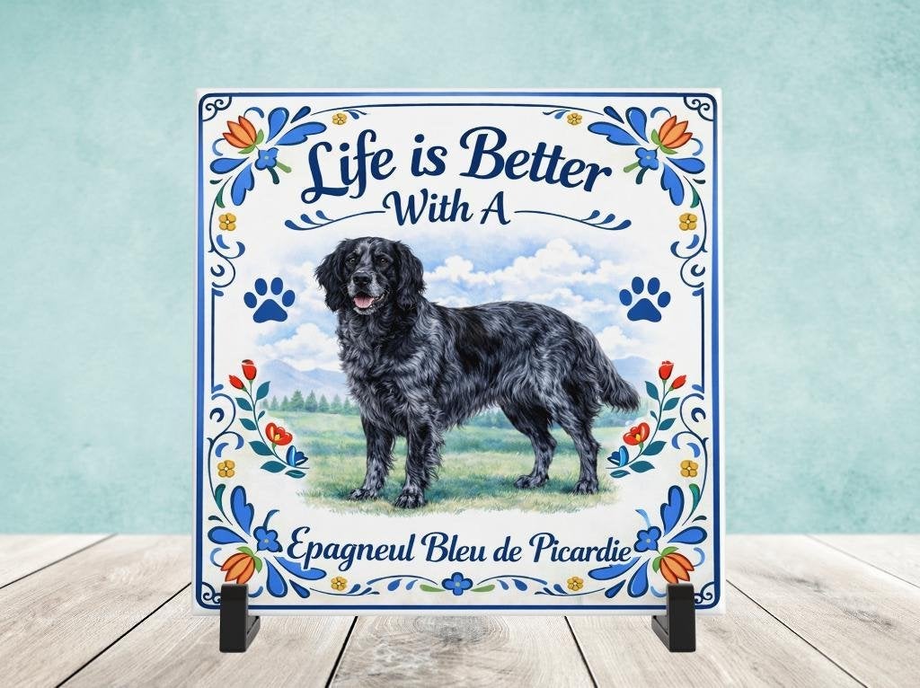 Life is Better With a Epagneul Blue de Picardie, Verzenden, Nieuw