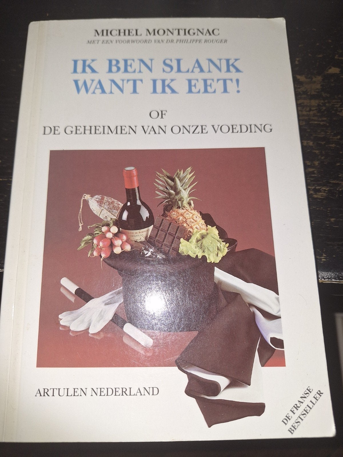 Ik ben slank want ik eet, Boeken, Ophalen of Verzenden, Zo goed als nieuw