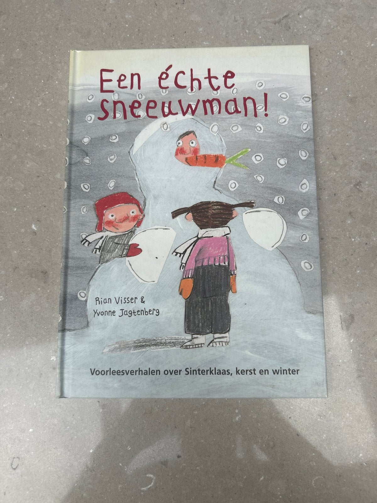 Een echte sneeuwman! Voorleesverhalen, Ophalen of Verzenden, Gelezen, Fictie algemeen