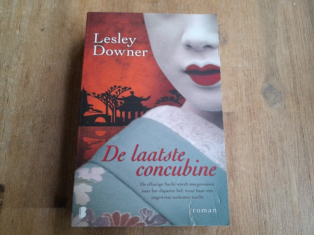 Lesley Downer/ De laatste concubine, Ophalen of Verzenden, Gelezen