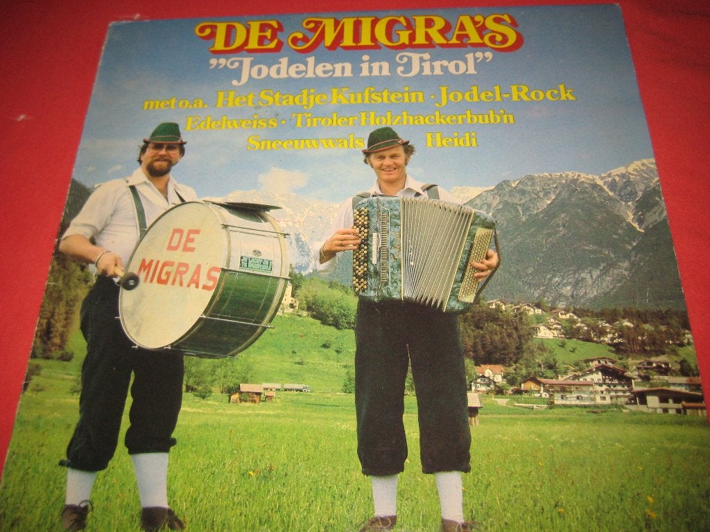 LP, De Migra`s: Jodelen in Tirol, Ophalen of Verzenden, Zo goed als nieuw, 12 inch