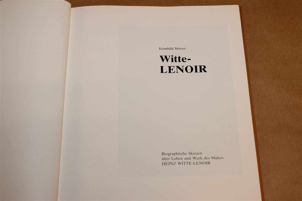 Heinz Witte-Lenoir — Schilder — Leven & Werk, Ophalen of Verzenden, Gelezen