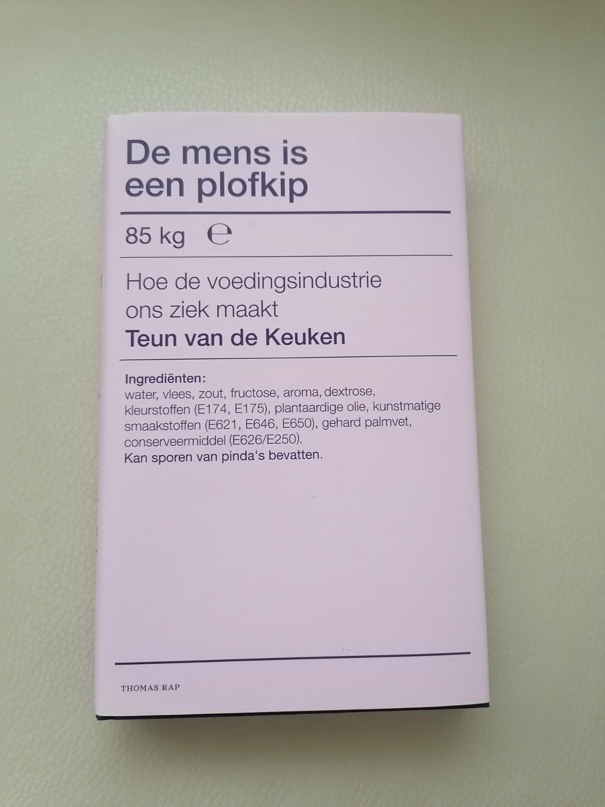 De mens is een plofkip - Teun van de Keuken, Ophalen of Verzenden, Zo goed als nieuw