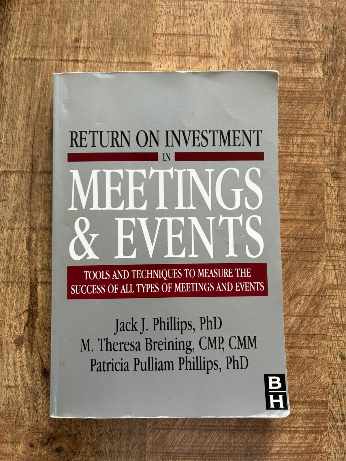 Return on Investment in Meetings & Events - Met markeringen, Ophalen of Verzenden, Gelezen, Management