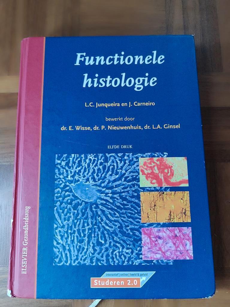 Studieboek Geneeskunde; functionele histologie, Boeken, Ophalen of Verzenden, Beta, Zo goed als nieuw, WO