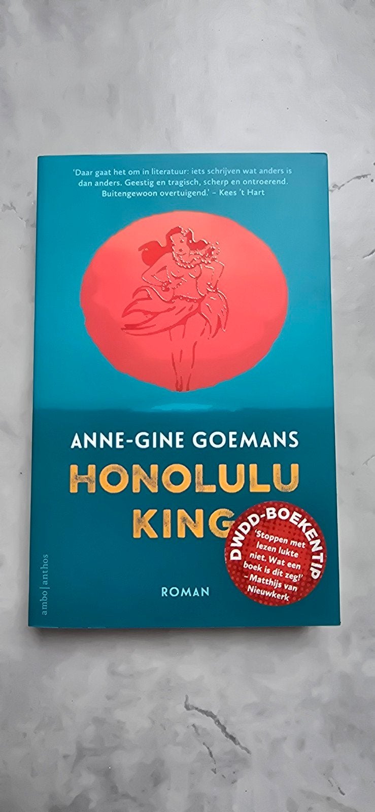 Anne-Gine Goemans - Honolulu King (Roman), Anne-Gine Goemans, Ophalen of Verzenden, Zo goed als nieuw, Nederland