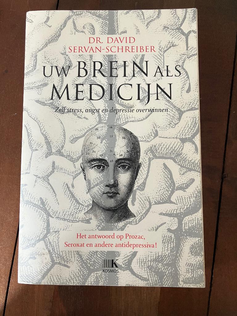 Uw brein als medicijn, Ophalen of Verzenden, Gelezen, Dr David Servan Schreiber