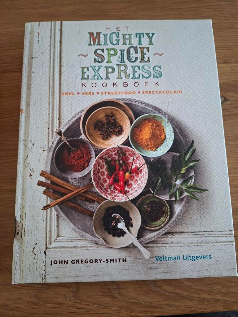 John Gregory-Smith - Het mighty spice express kookboek, Boeken, Azië en Oosters, Ophalen of Verzenden, Zo goed als nieuw, John Gregory-Smith
