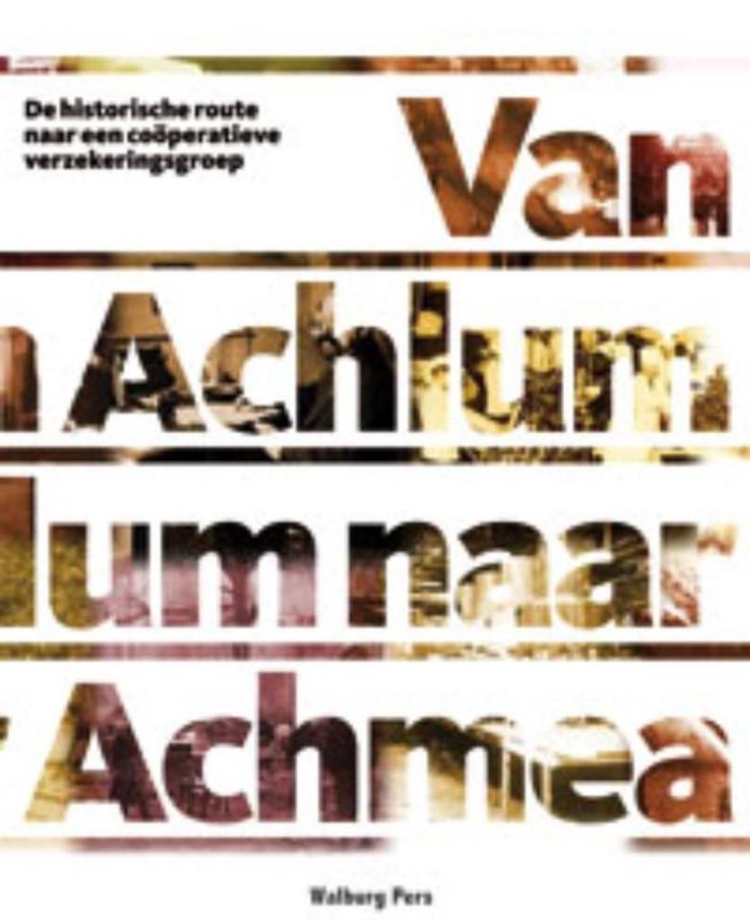 Van Achlum naar Achmea., Ophalen of Verzenden, 20e eeuw of later, Zo goed als nieuw