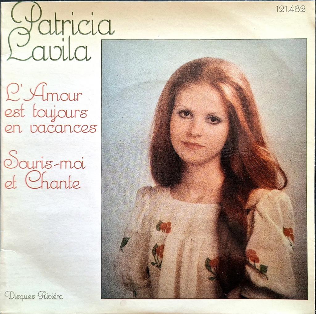 7"/SINGLE PATRICIA LAVILA-L'Amour Est Toujours En Vacances, Ophalen of Verzenden, Gebruikt, Pop