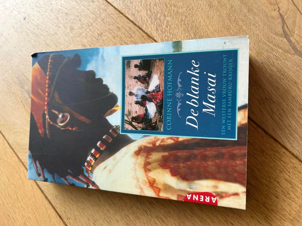 De blanke Masai - Corinne Hofmann, Ophalen of Verzenden, Gelezen, Europa overig