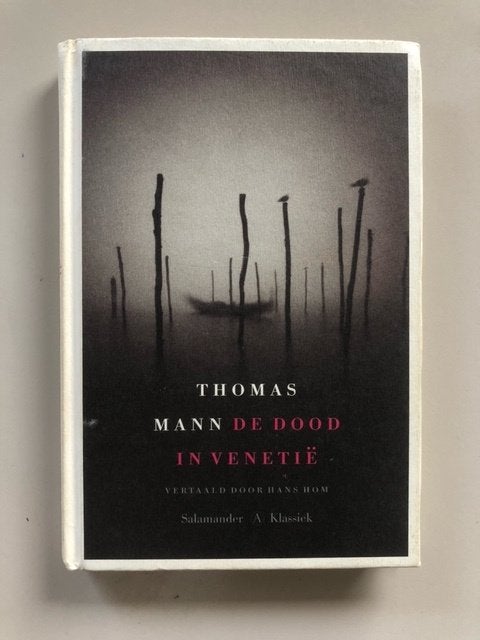Thomas Mann: De dood in Venetie, Ophalen of Verzenden, Gelezen