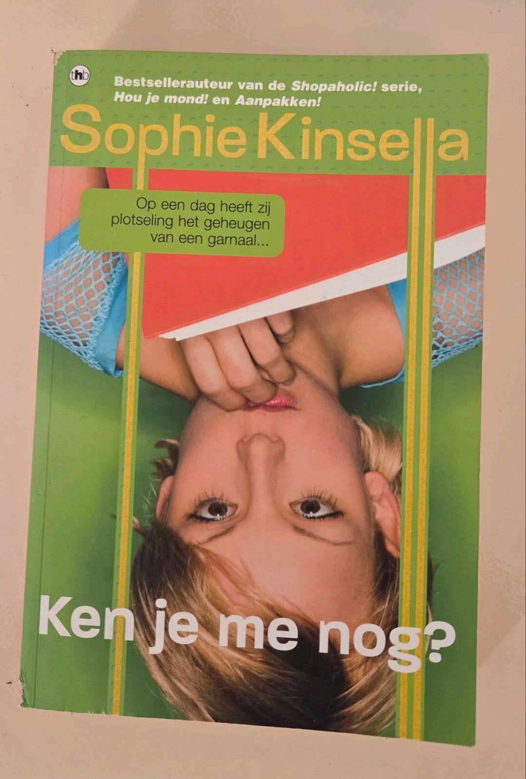 Sophie Kinsella - Ken je me nog?, Ophalen of Verzenden, Zo goed als nieuw, Sophie Kinsella