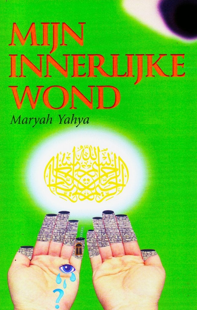 Mijn Innerlijke Wond - Maryah Yahya / 9789081676656, Boeken, Klinische psychologie, Ophalen of Verzenden, Zo goed als nieuw, Maryah Yahya
