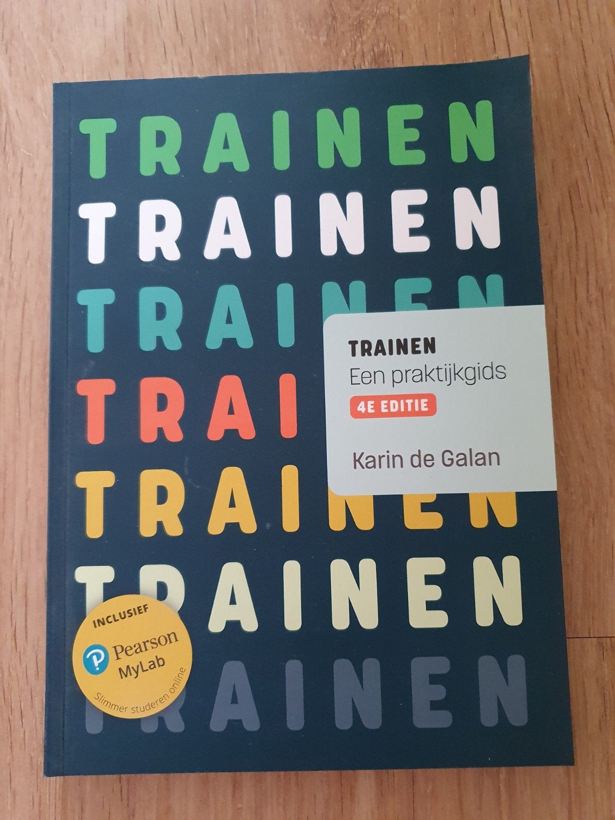 Trainen: Een praktijkgids - Karin de Galan (4e editie), Boeken, Ophalen