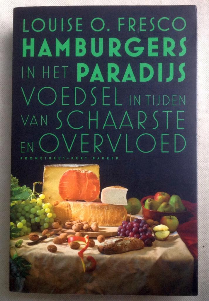 Hamburgers in het Paradijs voedsel schaarste en overvloed, Verzenden, Maatschappij en Samenleving, Wereld, Gelezen
