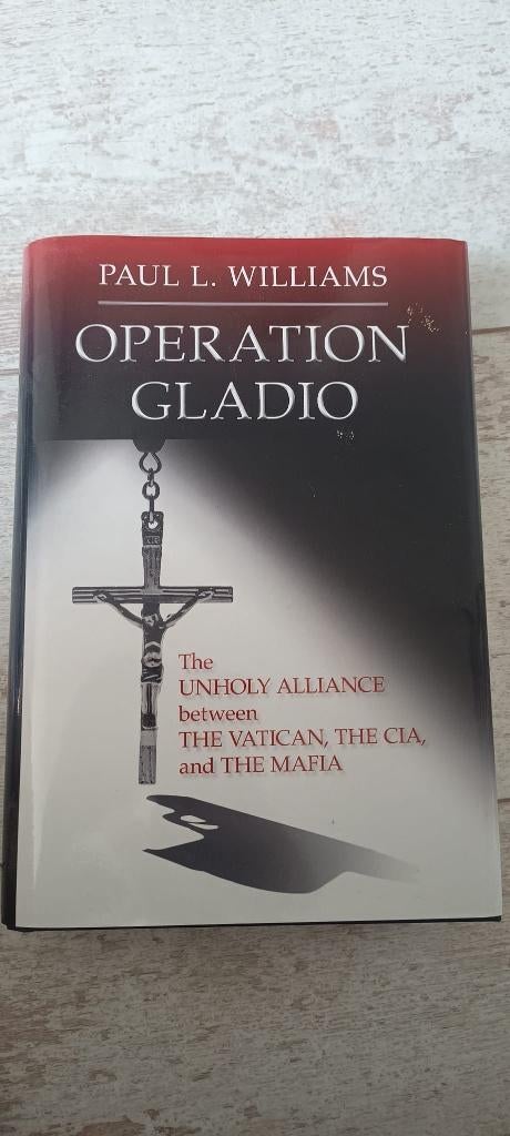 Operation Gladio - Paul L. Williams, Boeken, Geschiedenis | Wereld, Zo goed als nieuw, Noord-Amerika, 20e eeuw of later, Ophalen of Verzenden