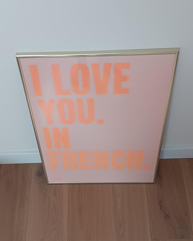 I Love You. In French. Poster - Roze/Oranje, 50 tot 75 cm, Ophalen of Verzenden, Zo goed als nieuw, Foto of Poster