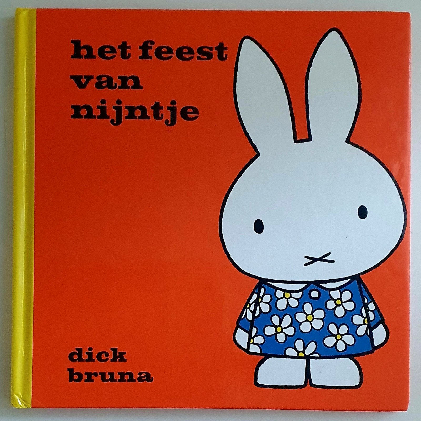 Dick Bruna - Het feest van Nijntje, Ophalen, Zo goed als nieuw, Dick Bruna, Fictie algemeen