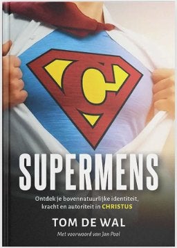 Supermens - Tom de Wal, Ophalen, Nieuw, Tom de Wal, Christendom | Protestants