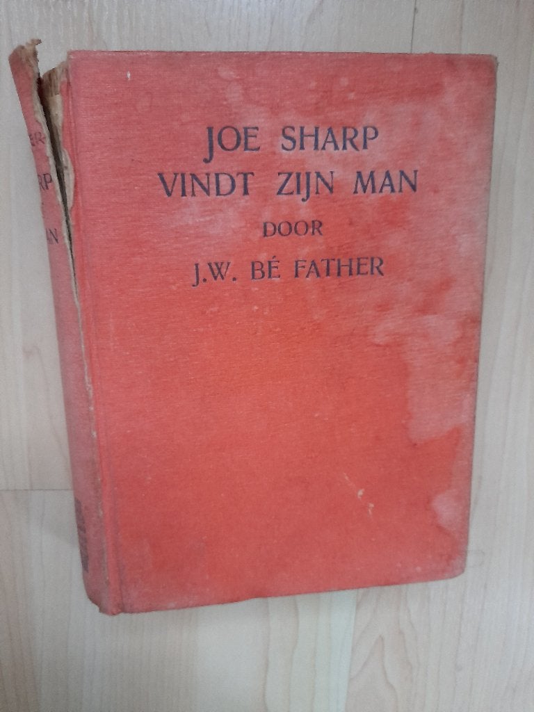 JOE SHARP VINDT ZIJN MAN JW Be Father, Ophalen of Verzenden, Gelezen