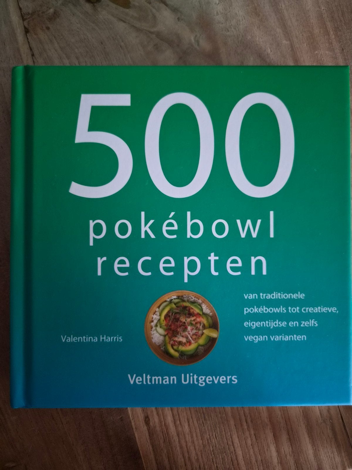 500 pokébowl recepten, Boeken, Kookboeken, Ophalen, Nieuw, Overige typen, Gezond koken