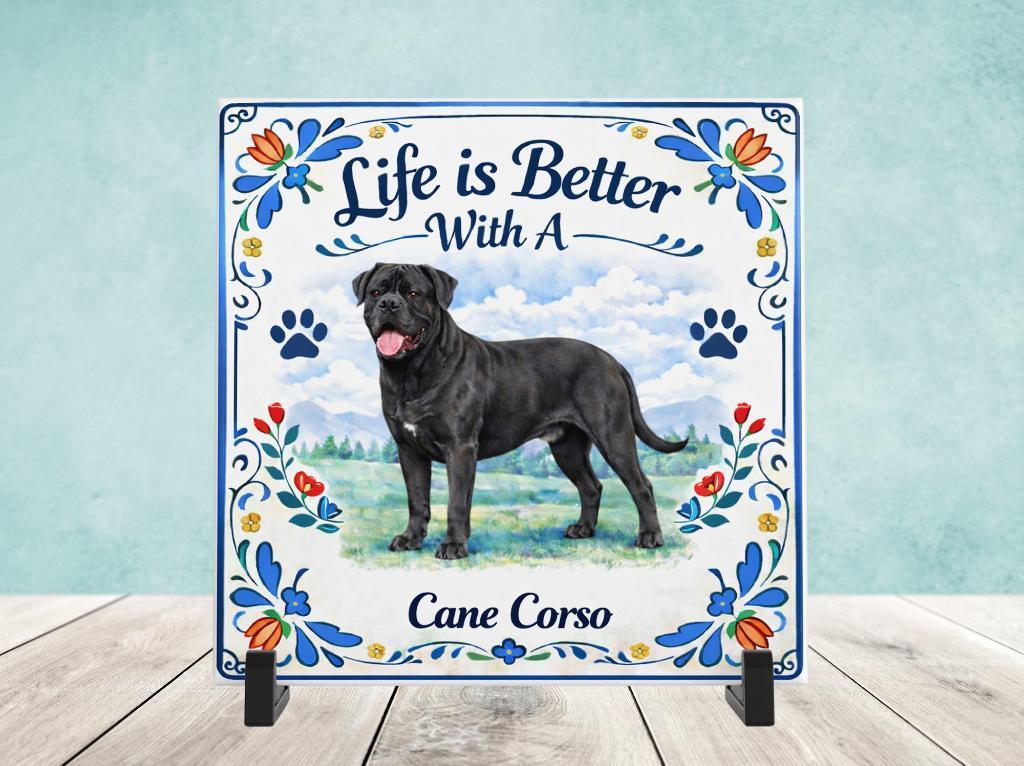 Life is Better With a Cane Corso, Huis en Inrichting, Woonaccessoires | Tekstborden en Spreuken, Nieuw, Verzenden
