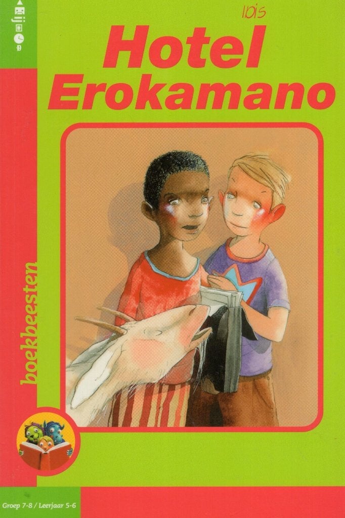 Hotel Erokamano - Ibis BOEK 9789027675118, Ophalen of Verzenden, Zo goed als nieuw, IBIS Boeken, Fictie algemeen