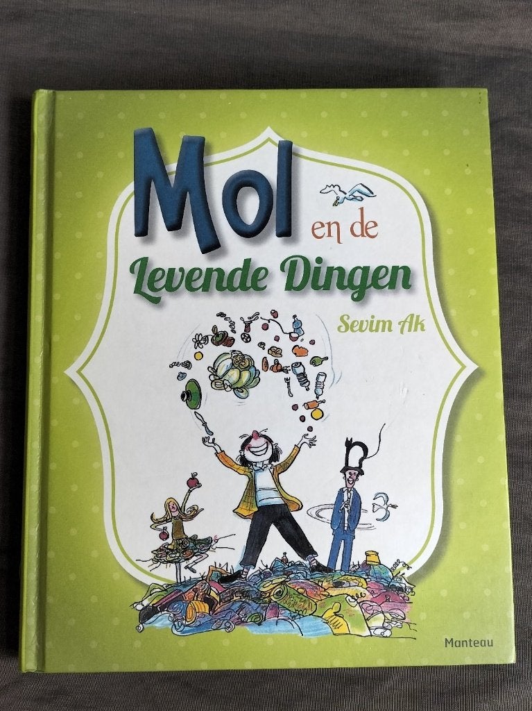 Sevim Ak - Mol en de Levende Dingen, Ophalen of Verzenden, Zo goed als nieuw, Sevim Ak, Fictie algemeen