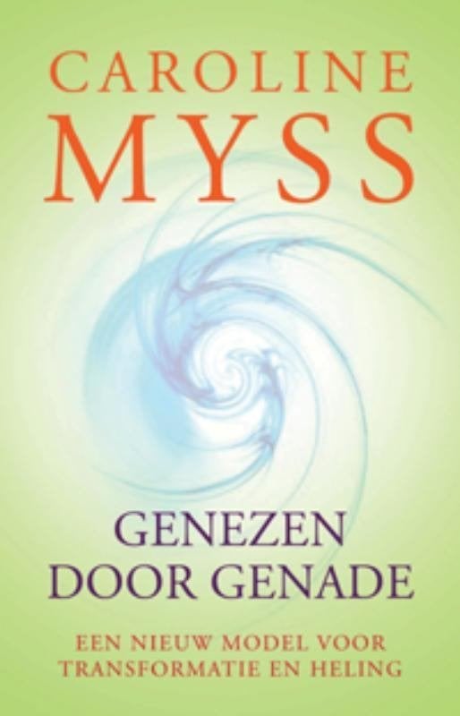 Caroline Myss Genezen door genade, Boeken, Esoterie en Spiritualiteit, Ophalen of Verzenden, Nieuw, Spiritualiteit algemeen, Overige typen