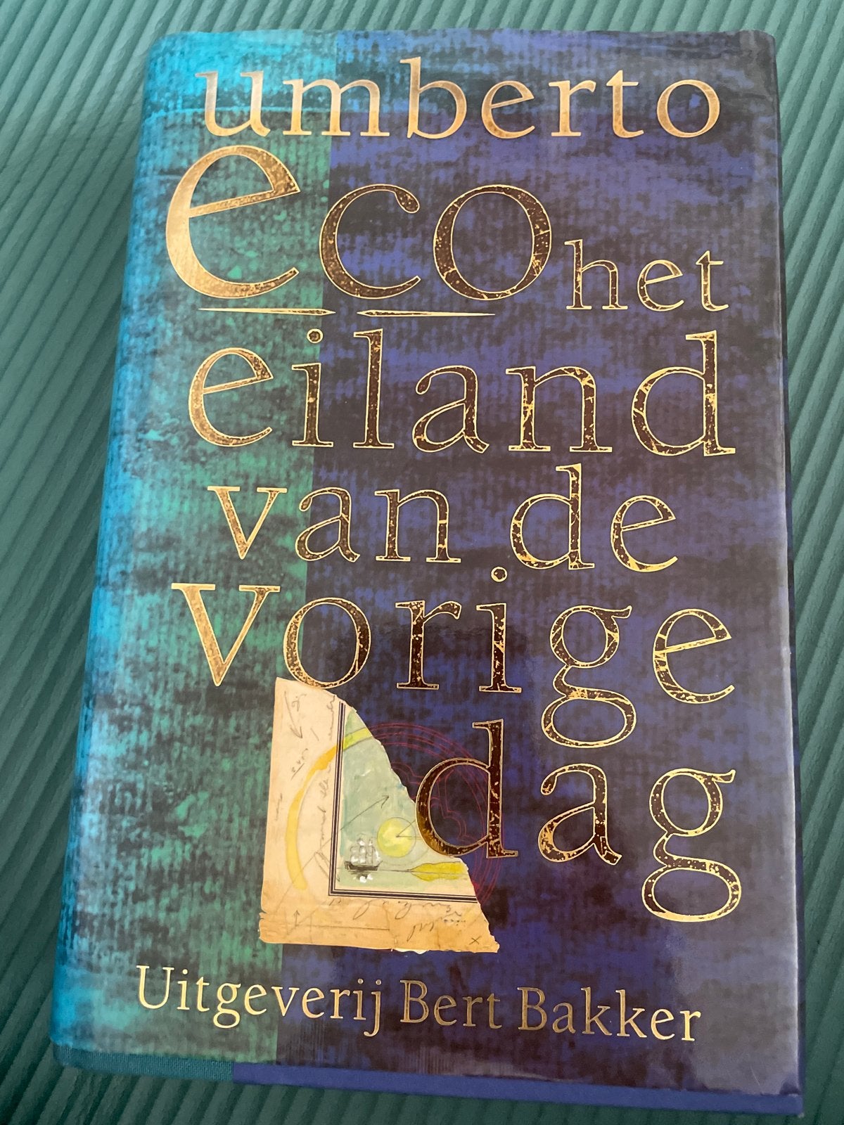Het Eiland van de Vorige Dag - Umberto Eco (Hardcover), Boeken, Ophalen of Verzenden, Gelezen, Europa overig