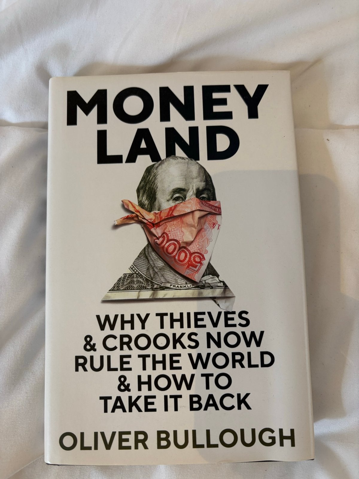 Money Land: Waarom dieven en oplichters de wereld regeren, Ophalen, Zo goed als nieuw, Wereld overig