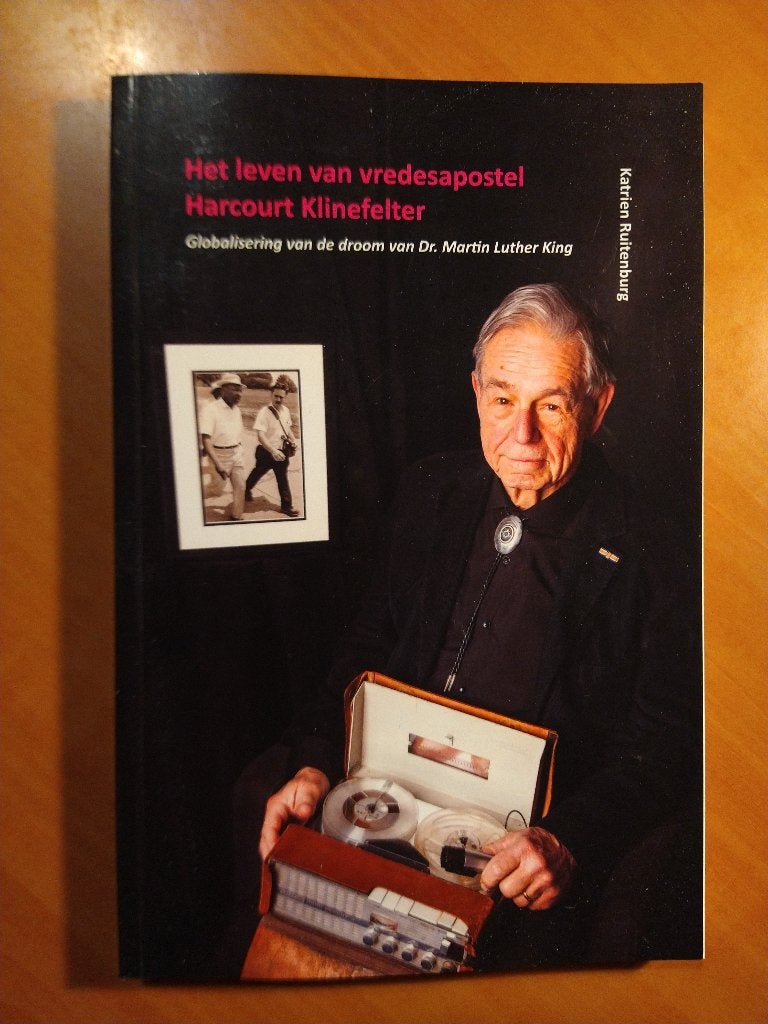Het leven van vredesapostel Harcourt Klinefelter. Gesigneerd, Boeken, Ophalen of Verzenden, Zo goed als nieuw