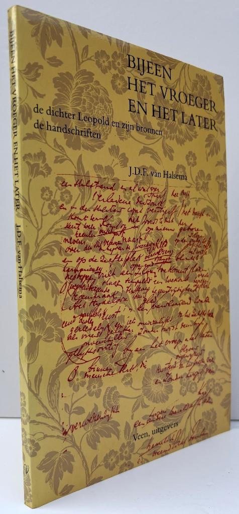 Halsema, J.D.F. - Bijeen het vroeger en het later (1989), Boeken, Ophalen of Verzenden, Nieuw, Natuurwetenschap