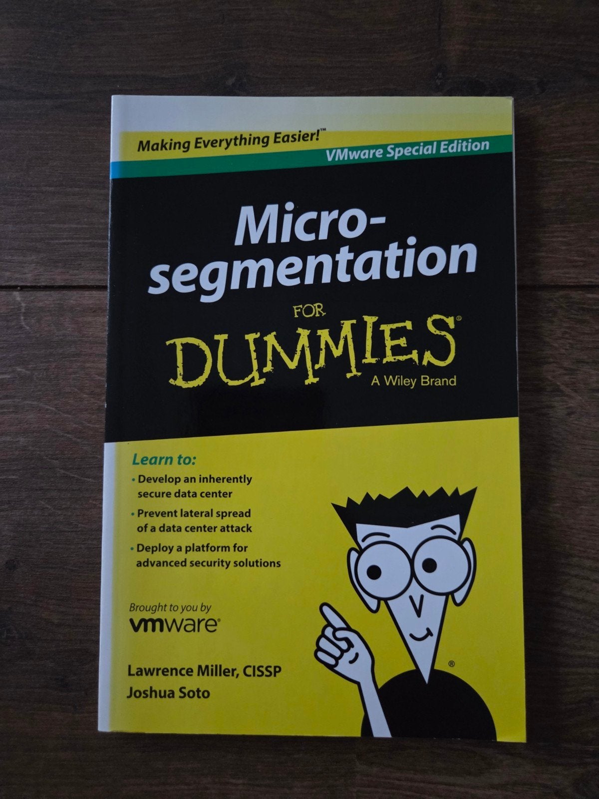 Micro-segmentation For Dummies - VMware Special Edition, Ophalen of Verzenden, Zo goed als nieuw, Vakgebied of Industrie, Lawrence Miller, Joshua Soto