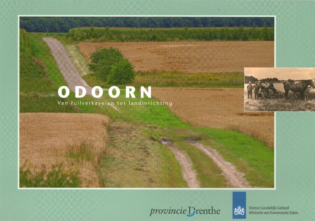 Odoorn Van Ruilverkavelen tot Landinrichting Exloo Valthe., Ophalen of Verzenden, Zo goed als nieuw