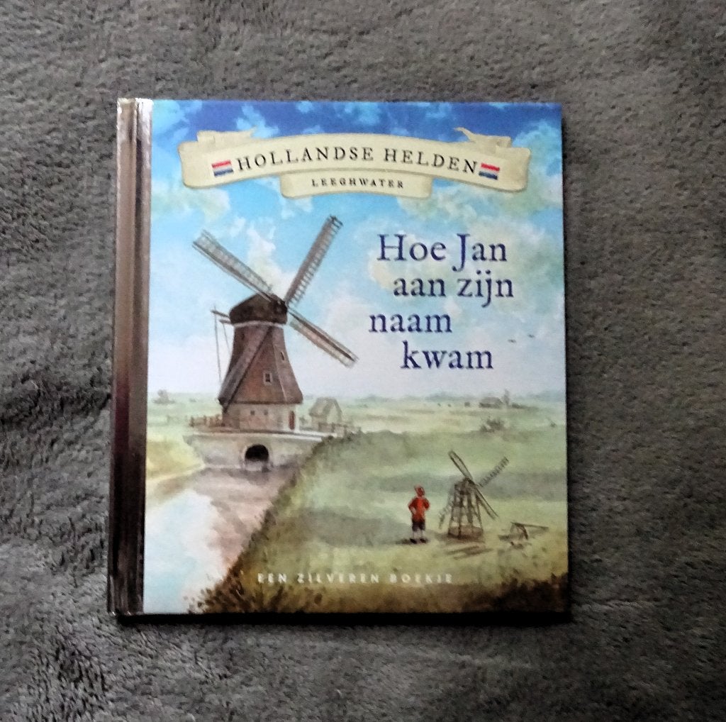 Zilveren boekje * Hoe Jan aan zijn naam kwam * Leeghwater, Verzenden, Zo goed als nieuw, Fictie algemeen